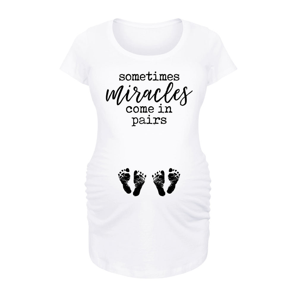 Sometimes Miracles Come In Pairs - Maternity Short Sleeve T-Shirt