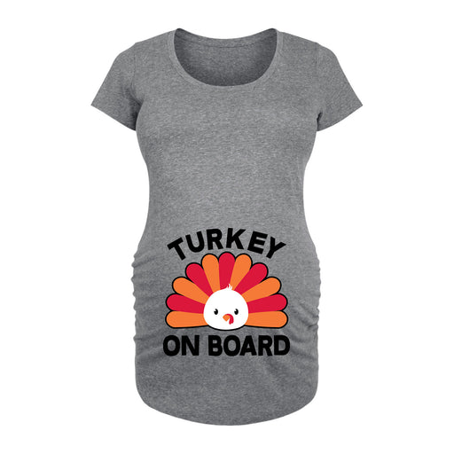 Turkey On Board - Women's Maternity Scoop Neck Graphic T-Shirt