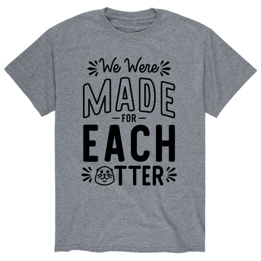 We Were Made For Each Otter - Men's Short Sleeve T-Shirt