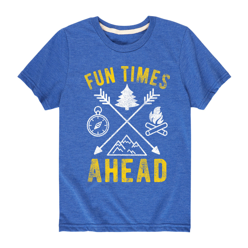 Fun Times Ahead - Youth & Toddler Short Sleeve T-Shirt