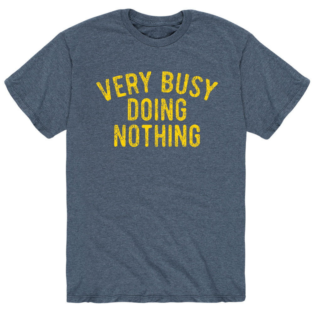 Very Busy Doing Nothing - Men's Short Sleeve T-Shirt