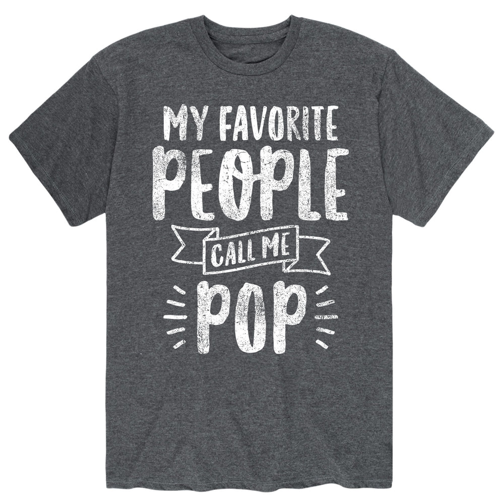 My Favorite People Call Me Pop - Men's Short Sleeve T-Shirt