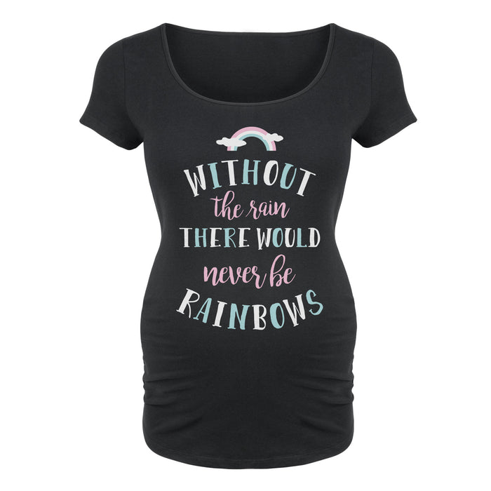 Without The Rain - Maternity Short Sleeve T-Shirt