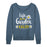 Life is a Garden Dig It - Women's Slouchy