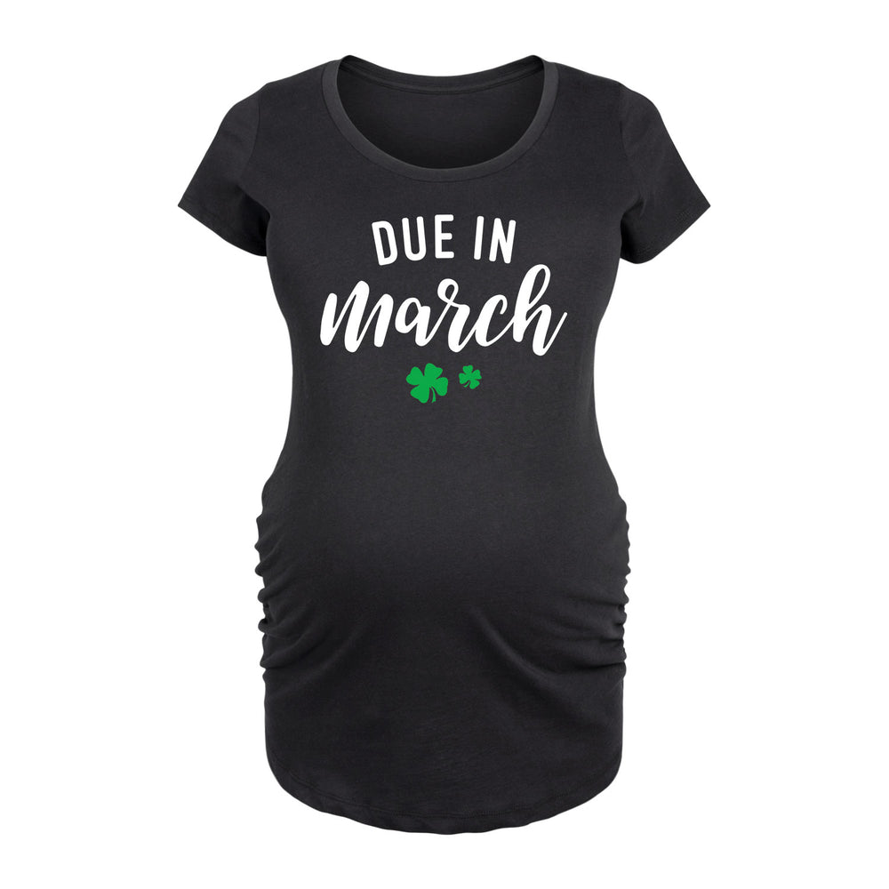 Due In March - Maternity Short Sleeve T-Shirt