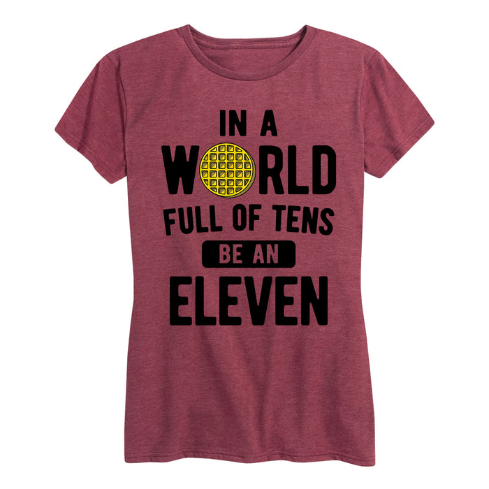 In A World Of Tens - Women's Short Sleeve T-Shirt