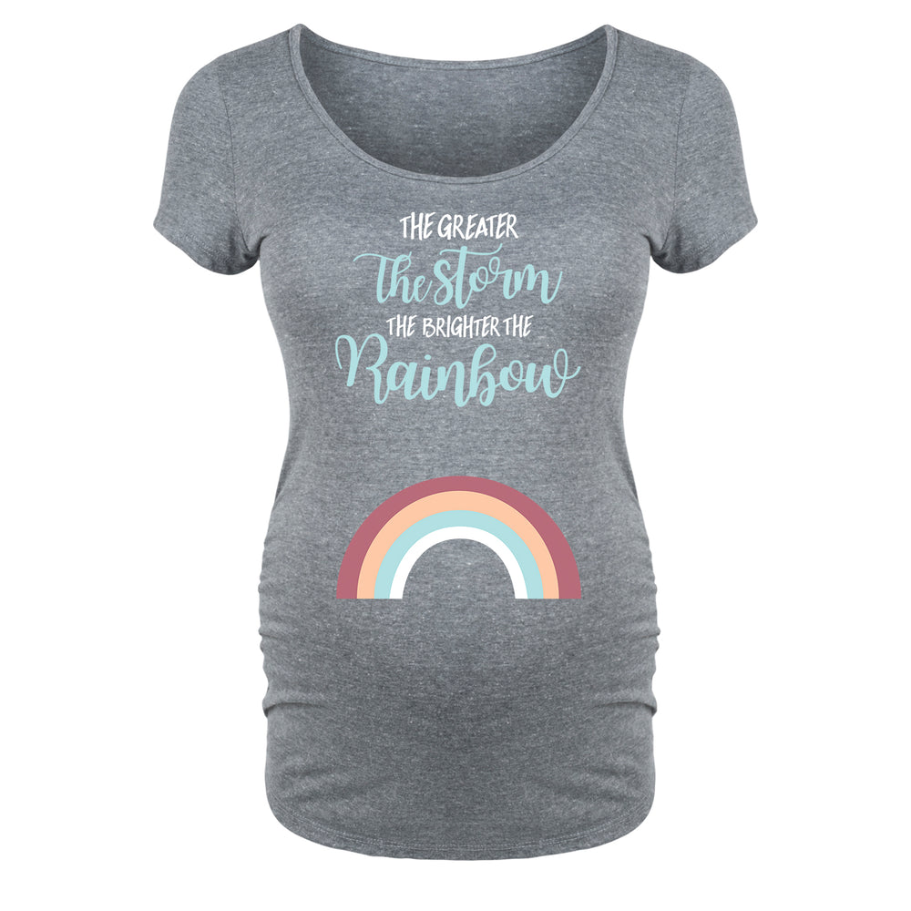 The Greater the Storm Brighter the Rainbow - Maternity Short Sleeve T-Shirt