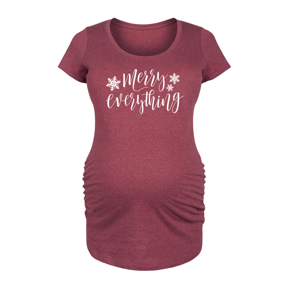 Merry Everything - Maternity Short Sleeve T-shirt