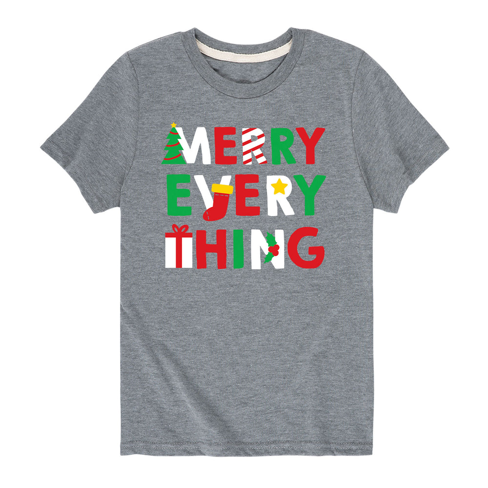 Merry Everything - Youth & Toddler Short Sleeve T-Shirt