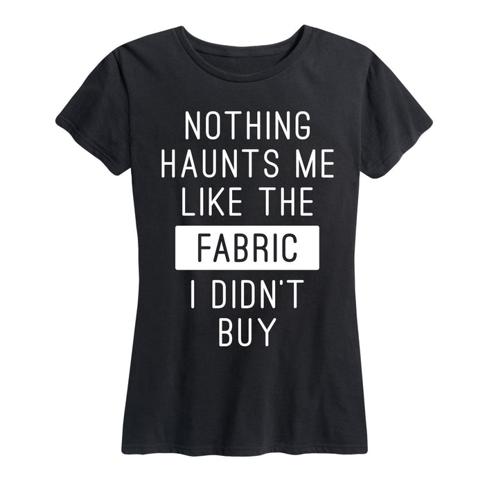 The Fabric I Didn't Buy - Women's Short Sleeve T-Shirt