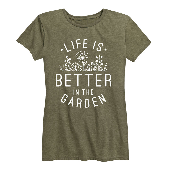 Life Is Better In The Garden - Women's Short Sleeve T-Shirt