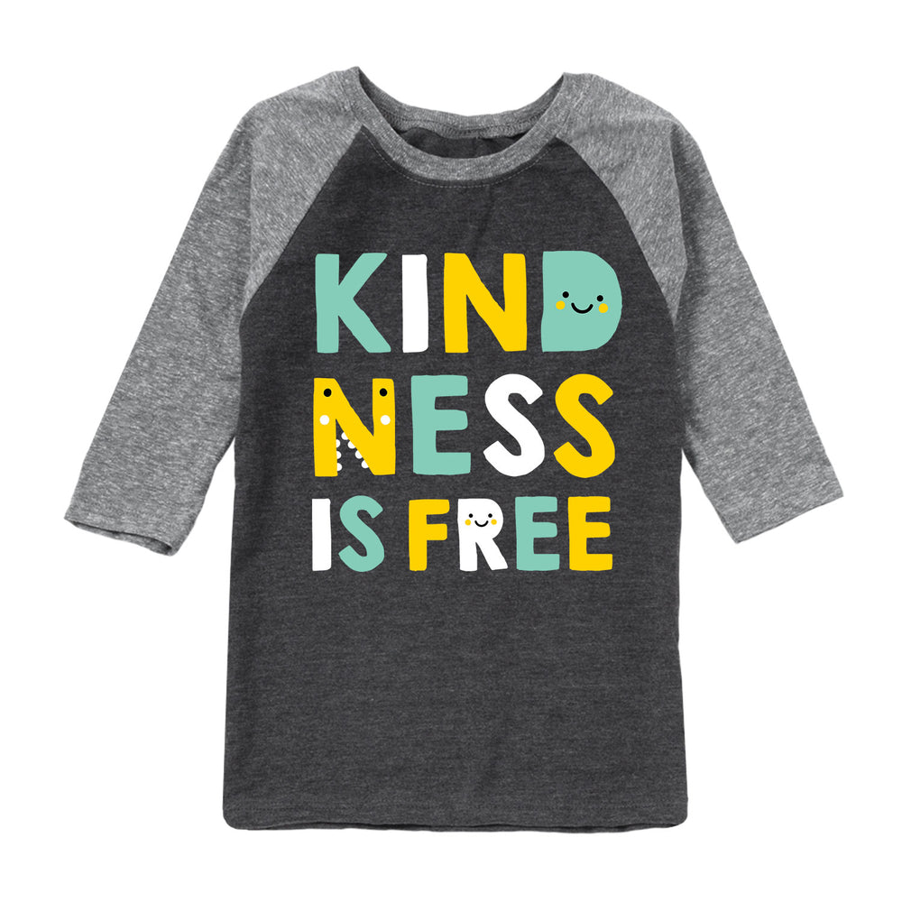 Kindness Is Free - Youth & Toddler Raglan