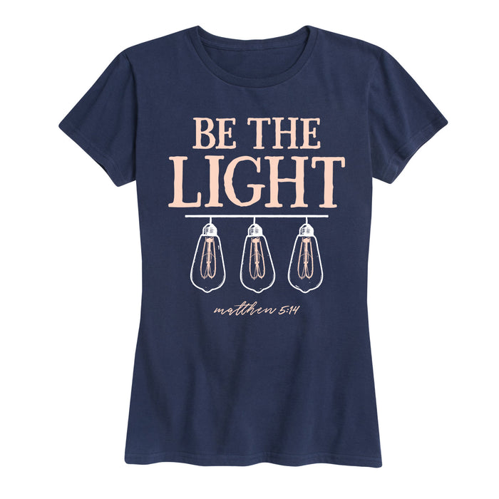 Be The Light - Women's Short Sleeve T-Shirt