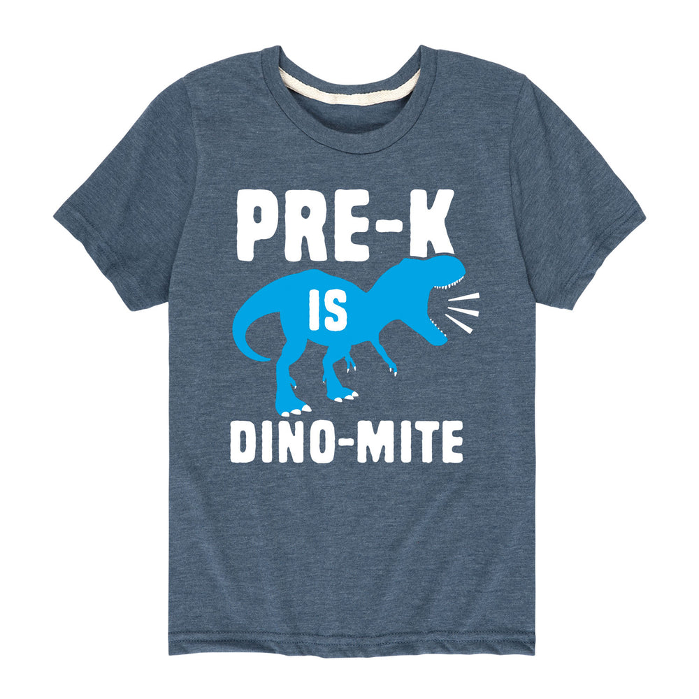 Dino Mite Pre K - Youth & Toddler Short Sleeve T-Shirt