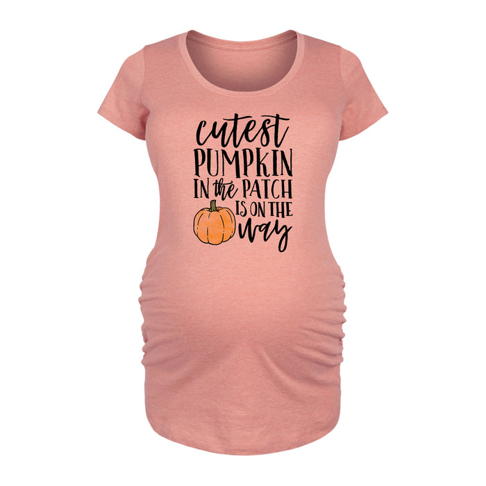 Cutest Pumpkin In The Patch - Maternity Short Sleeve T-Shirt
