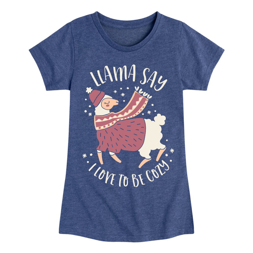 Llama Say I Love to be Cozy - Youth & Toddler Girls Short Sleeve T-Shirt