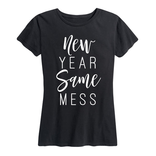 New Year Same Mess - Women's Short Sleeve T-Shirt