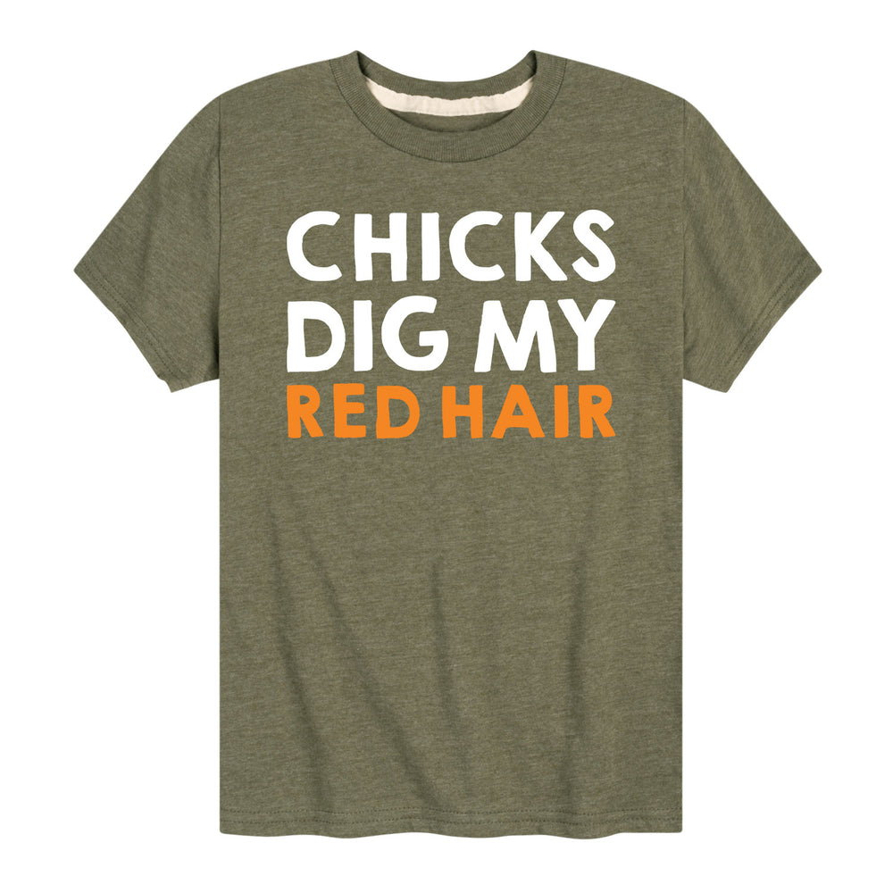 Chicks Dig My Red Hair - Youth & Toddler Short Sleeve T-Shirt