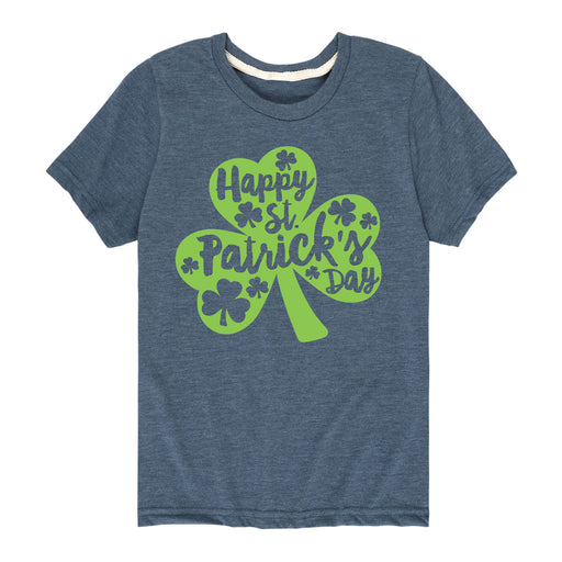 Happy St. Patrick's Day Clover - Youth & Toddler Short Sleeve T-Shirt