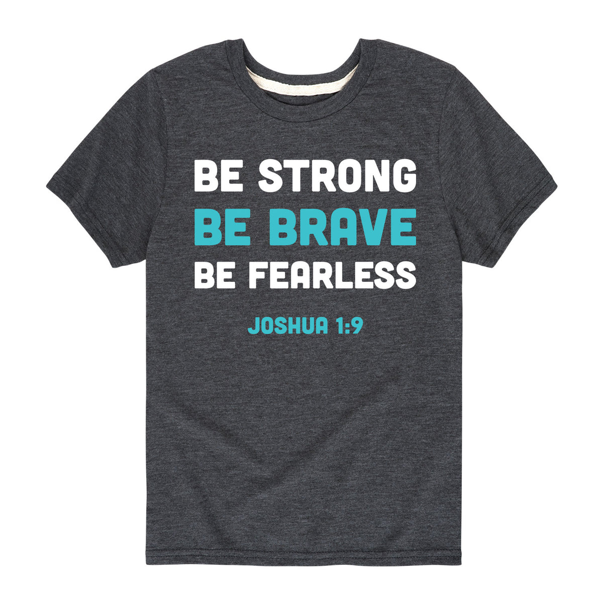 Solid Light Co™ - Be Strong Be Brave Be Fearless - Youth & Toddler Short  Sleeve T-Shirt — Instant Message™