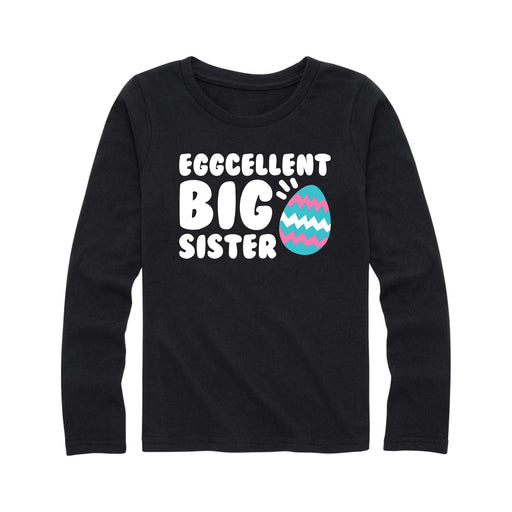 Eggcellent Big Sister - Youth Girl Long Sleeve T-Shirt