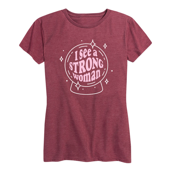 I See A Strong Woman - Women's Short Sleeve T-Shirt