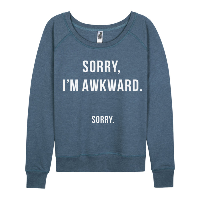 Sorry Im Awkward - Women's Slouchy