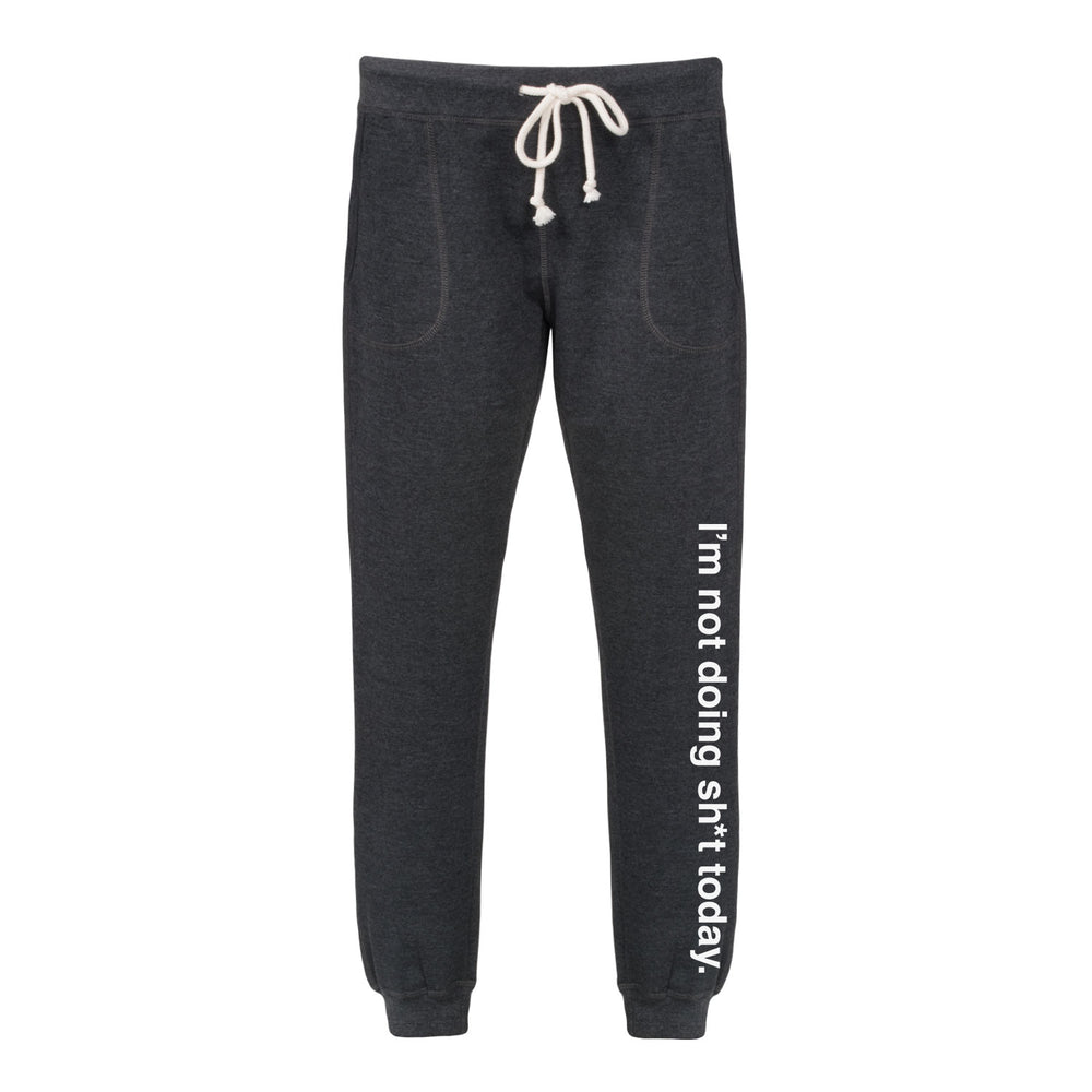 I'm Not Doing It Today - Women's Joggers