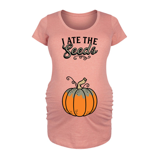 I Ate the Seeds 15in-Maternity Short Sleeve T-Shirt