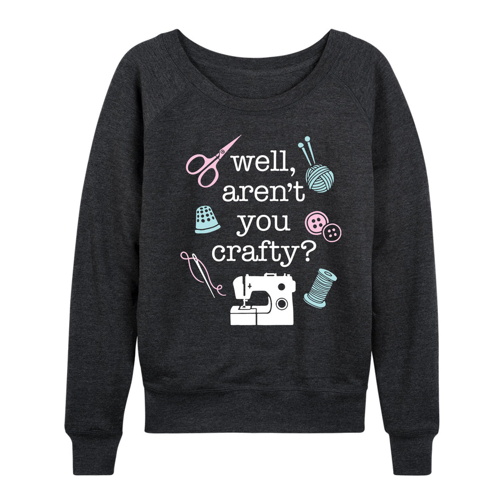 Well Aren't You Crafty - Women's Slouchy