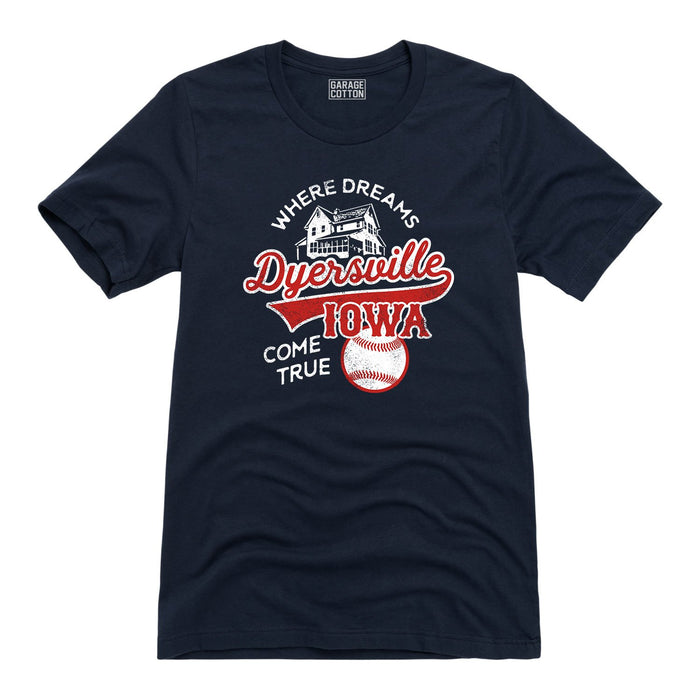 Dyersville Iowa Dreams Come True Baseball Men's Short Sleeve T-Shirt