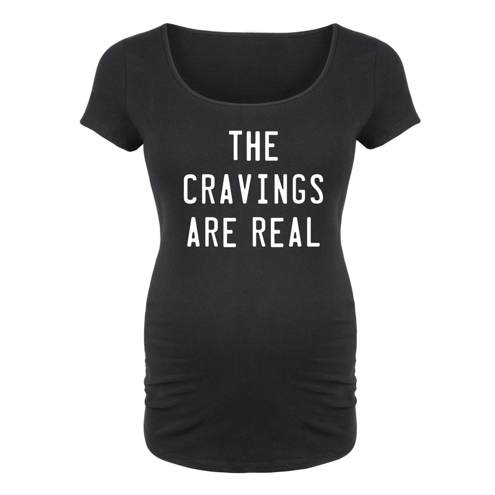 The Cravings Are Real - Maternity Short Sleeve T-Shirt
