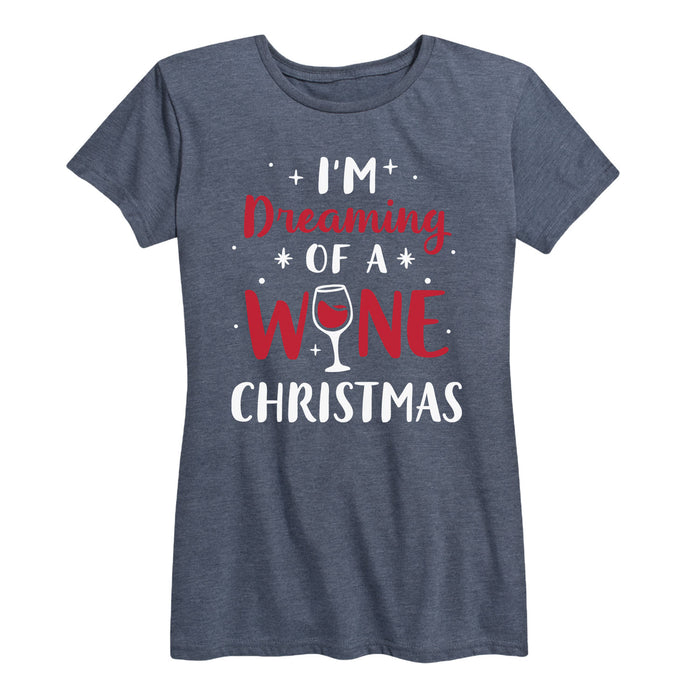 I'm Dreaming of a Wine Christmas - Women's Short Sleeve T-Shirt