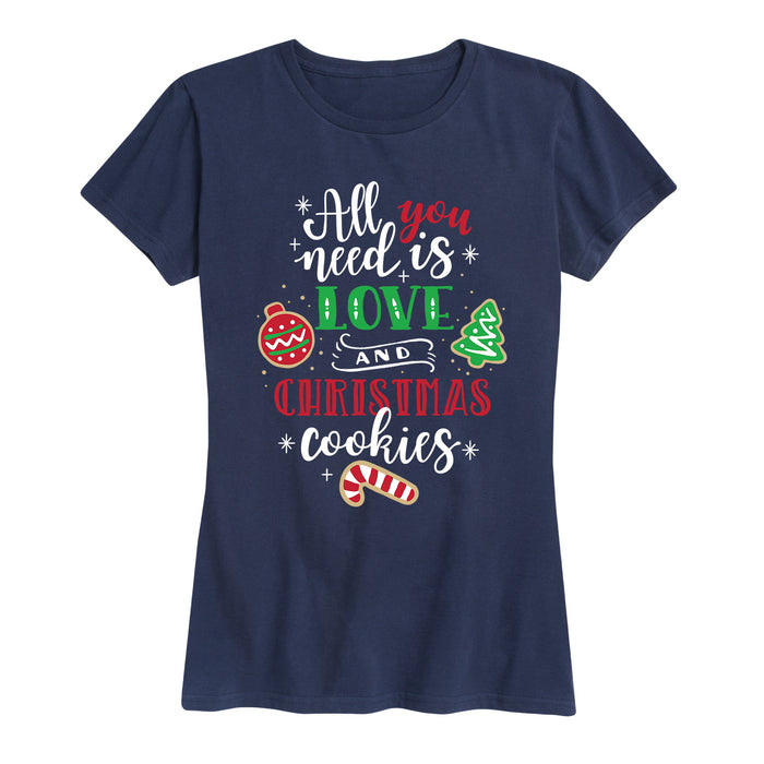All You Need is Love Christmas Cookies - Women's Short Sleeve T-Shirt