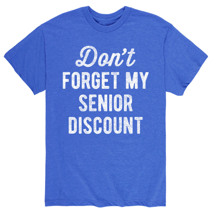 Don't Forget My Senior Discount - Men's Short Sleeve T-Shirt