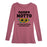 Nanas Motto - Women's Long Sleeve T-Shirt