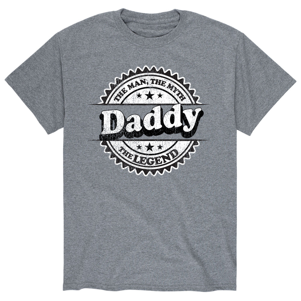 Daddy The Man The Myth The Legend - Men's Short Sleeve T-Shirt