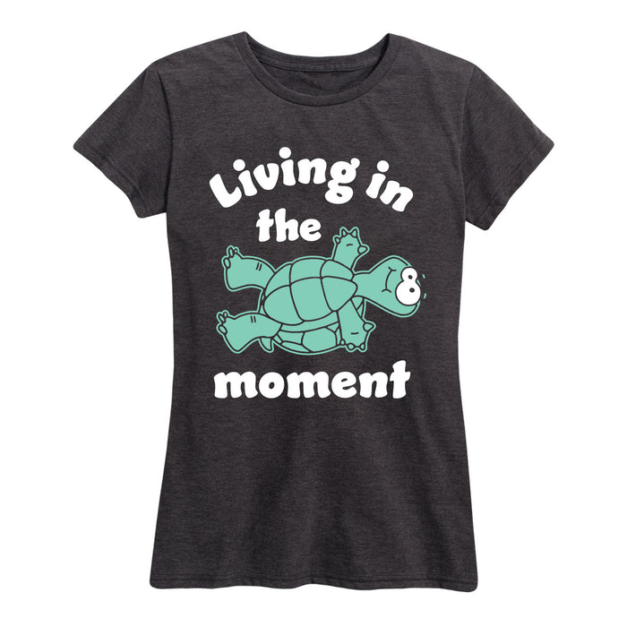 Living in the Moment - Women's Short Sleeve T-Shirt