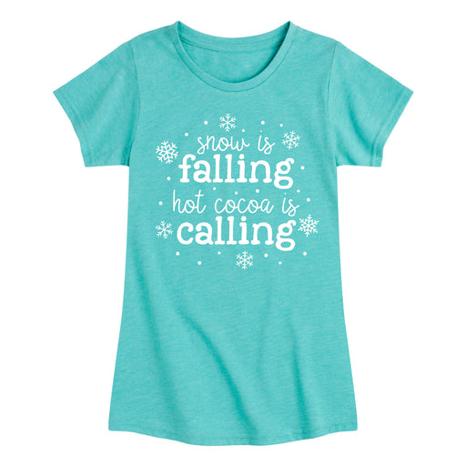 Snow Is Falling Hot Cocoa Is Calling - Youth & Toddler Girls Short Sleeve T-Shirt