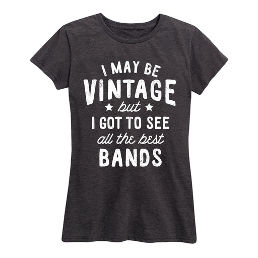 I May Be Vintage Best Bands - Women's Short Sleeve T-Shirt