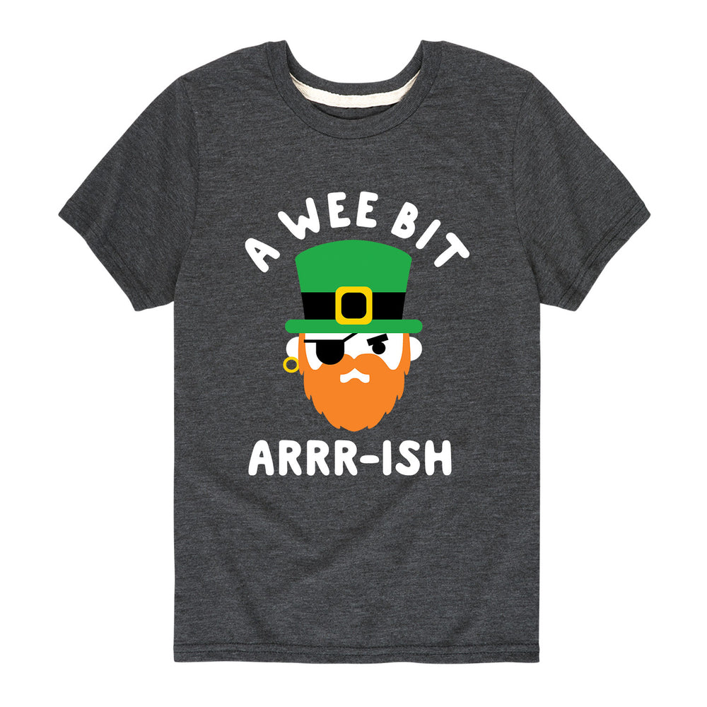 A Wee Bit Arrrish - Youth & Toddler Short Sleeve T-Shirt