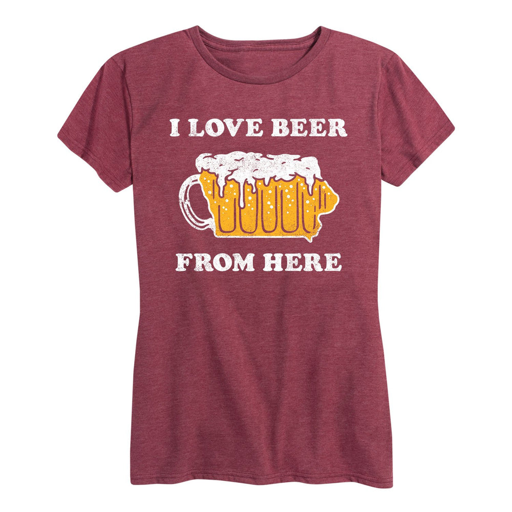 I Love Beer From Here Iowa - Women's Short Sleeve T-Shirt