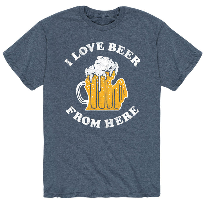 I Love Beer From Here Michigan - Men's Short Sleeve T-Shirt