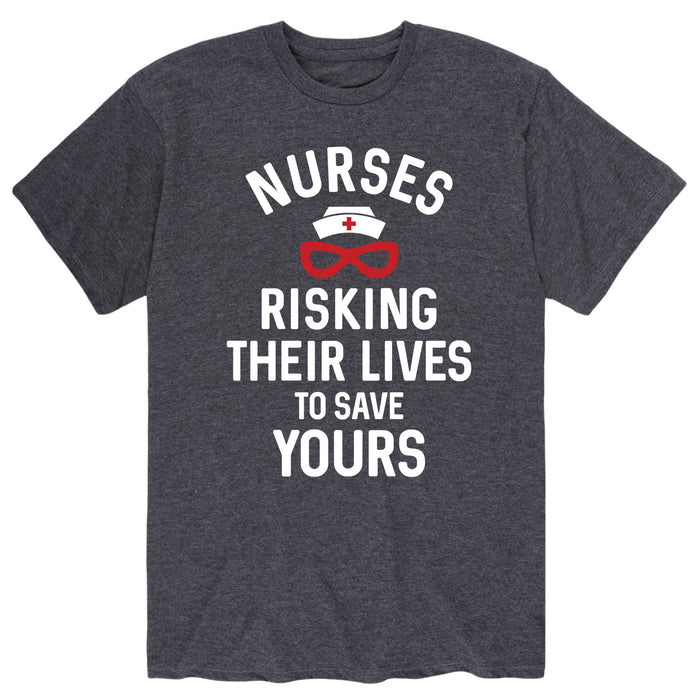 Risking their Lives Nurses - Men's Short Sleeve T-Shirt