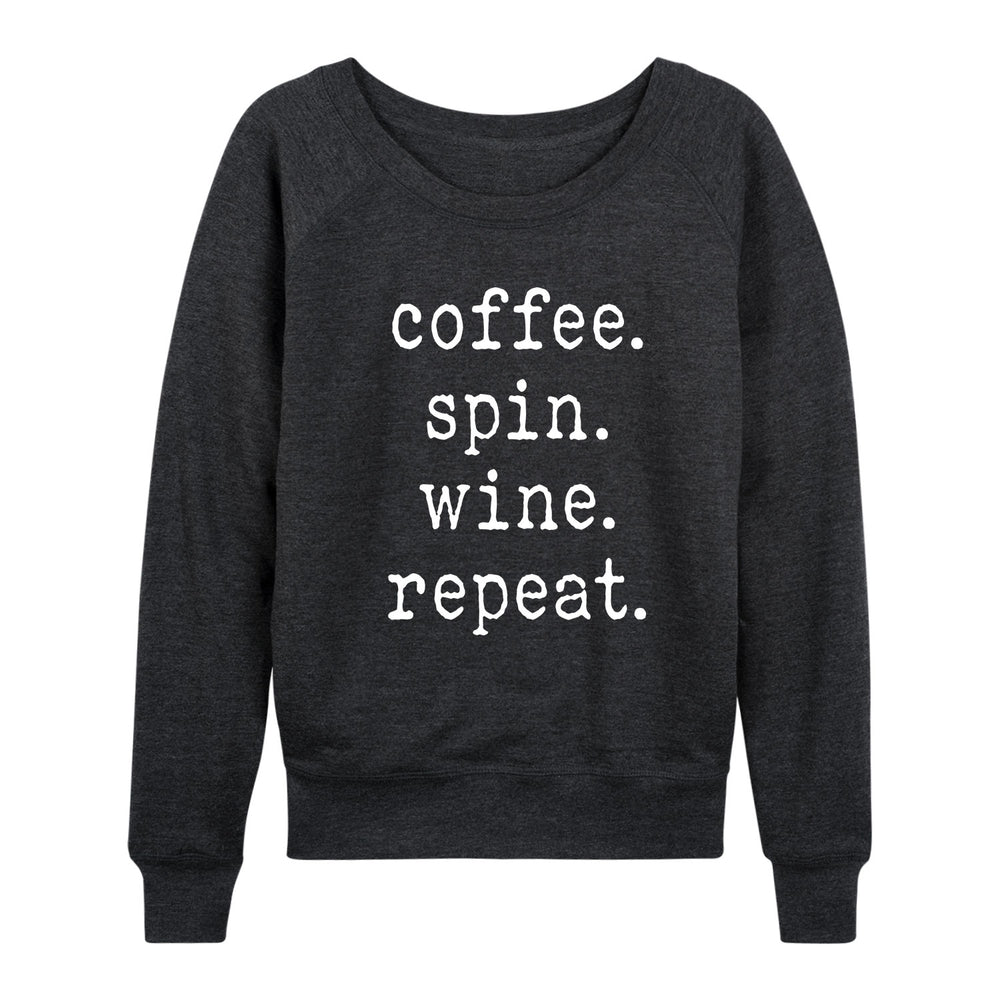 Coffee Spin Wine Repeat - Women's Slouchy
