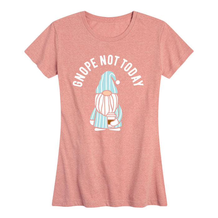 Gnope Not Today Sleepy Gnome - Women's Short Sleeve T-Shirt