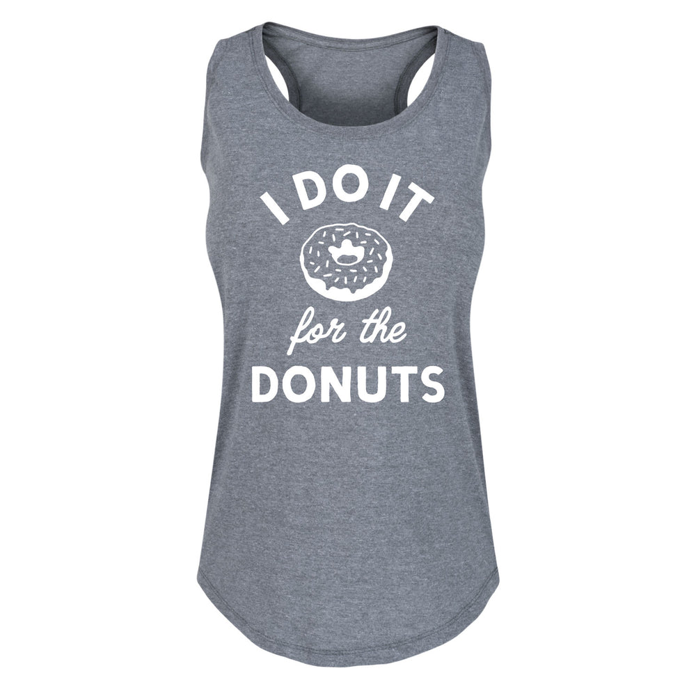 I Do It for Donuts - Women's Racerback Tank
