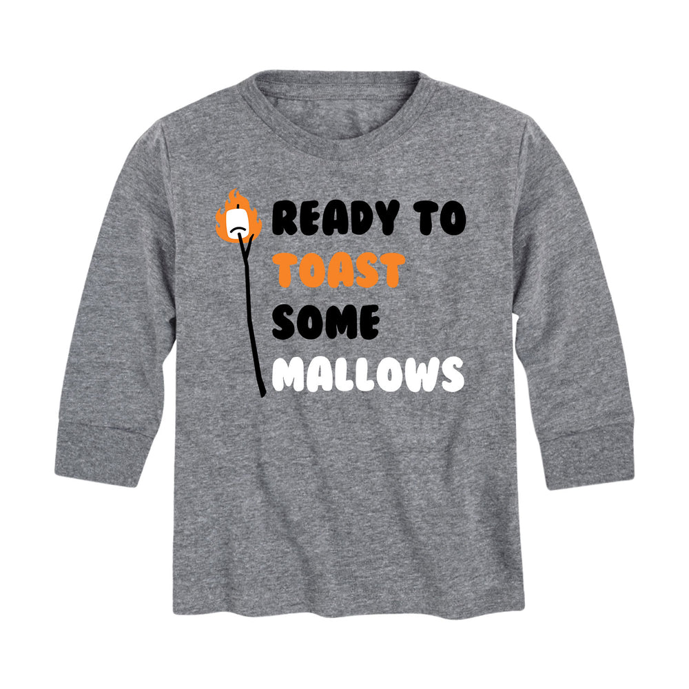 Ready To Toast Some Mallows - Youth & Toddler Long Sleeve T-Shirt