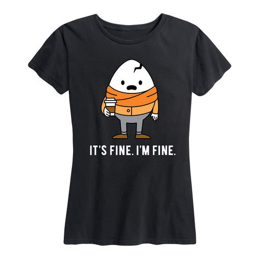 Im Fine Its Fine Humpty - Women's Short Sleeve T-Shirt