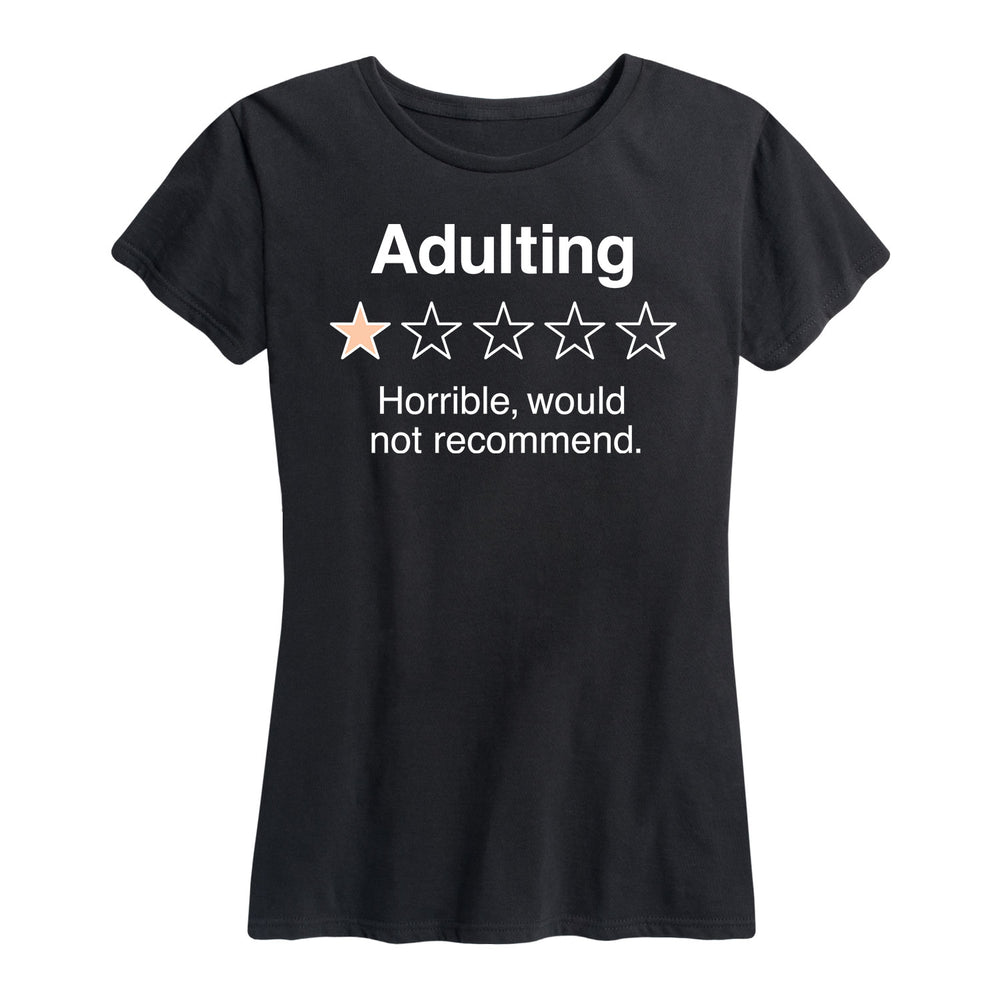 Adulting Would Not Recommend - Women's Short Sleeve T-Shirt